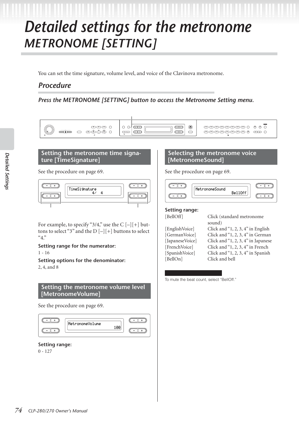 Detailed settings for the metronome, Metronome [setting, Procedure | Selecting the metronome voice [metronomesound, See the procedur e on page 69, Detailed settings, Setting range: 0 - 127, Metronome [setting] button, Timesignature 4/ 4, Metronomevolume 100 | Yamaha CLP-280 User Manual | Page 74 / 124