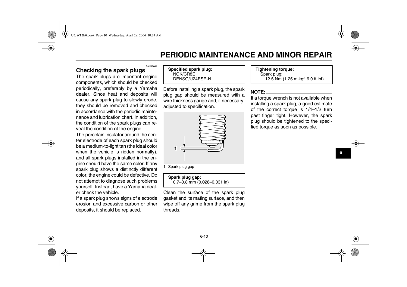 Checking the spark plugs, Checking the spark plugs -10, Periodic maintenance and minor repair | Yamaha FJR1300T(C) User Manual | Page 53 / 100