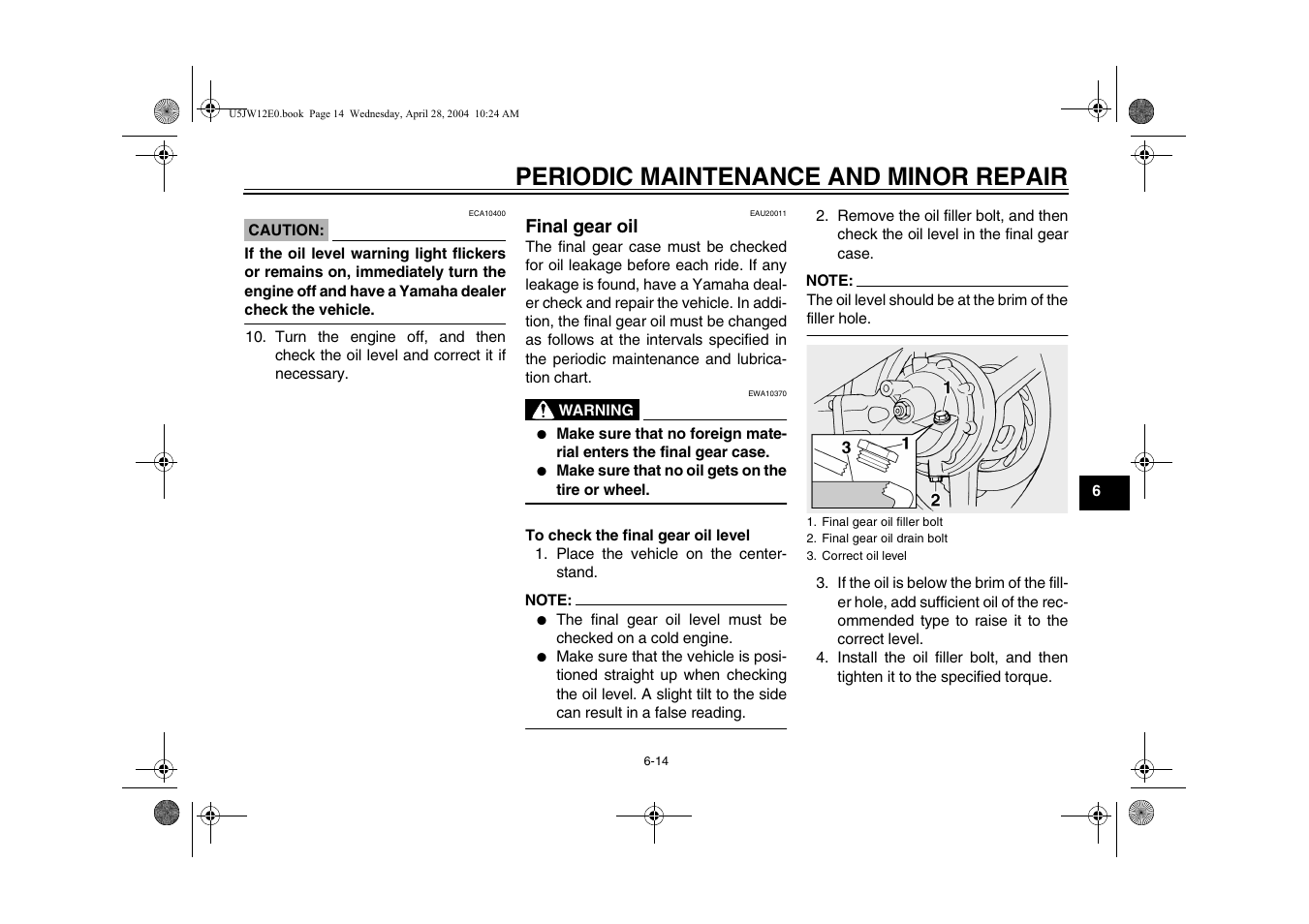 Final gear oil -14, Periodic maintenance and minor repair | Yamaha FJR1300T(C) User Manual | Page 57 / 100