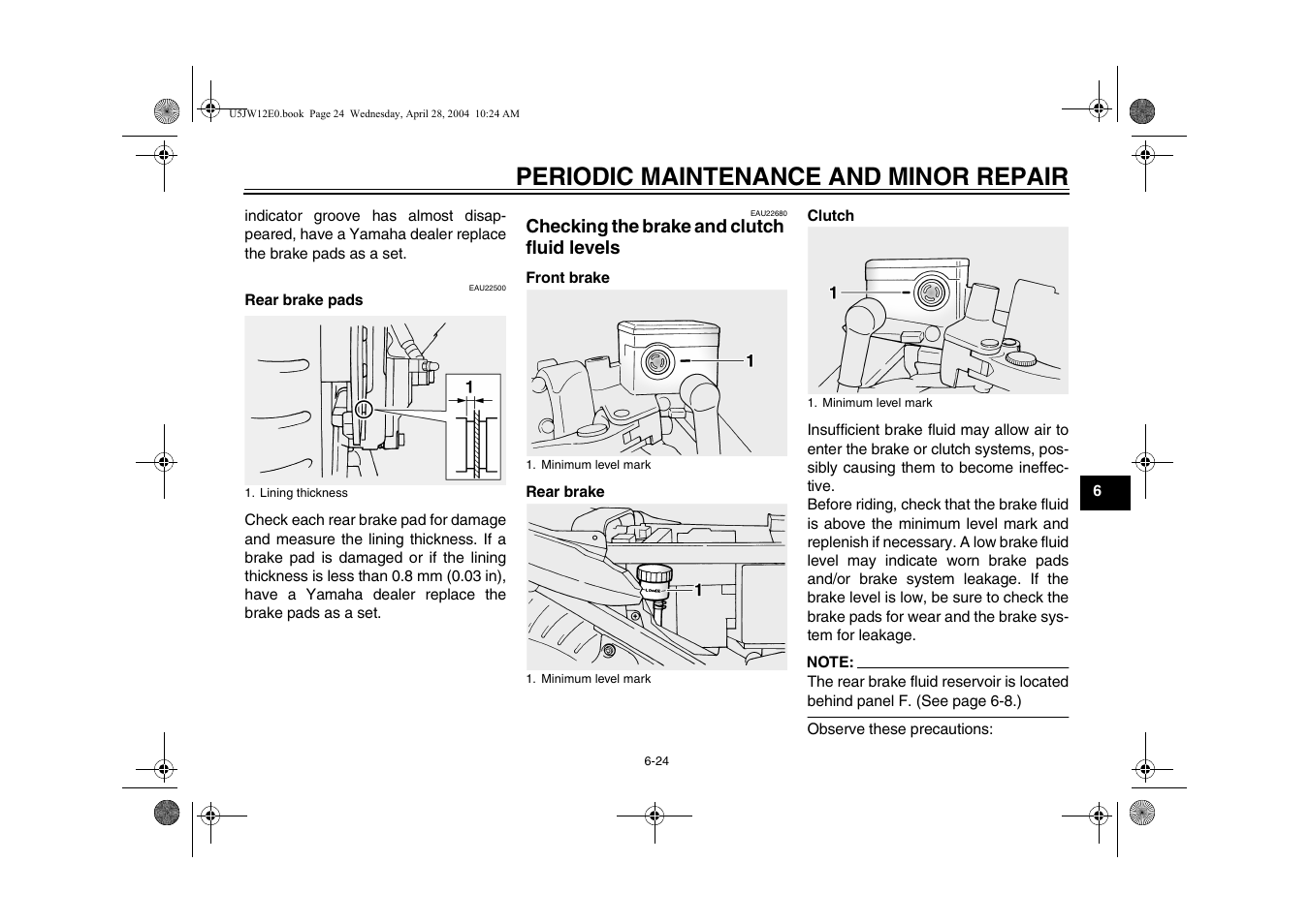 Checking the brake and clutch fluid levels, Checking the brake and clutch, Fluid levels -24 | Periodic maintenance and minor repair | Yamaha FJR1300T(C) User Manual | Page 67 / 100