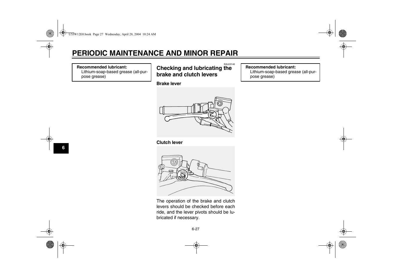 Checking and lubricating the, Brake and clutch levers -27, Periodic maintenance and minor repair | Yamaha FJR1300T(C) User Manual | Page 70 / 100