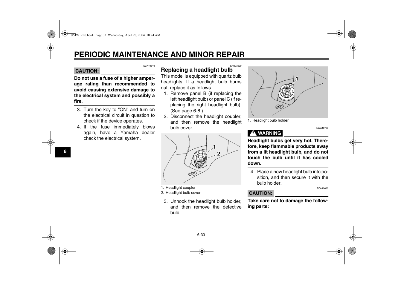 Replacing a headlight bulb, Replacing a headlight bulb -33, Periodic maintenance and minor repair | Yamaha FJR1300T(C) User Manual | Page 76 / 100