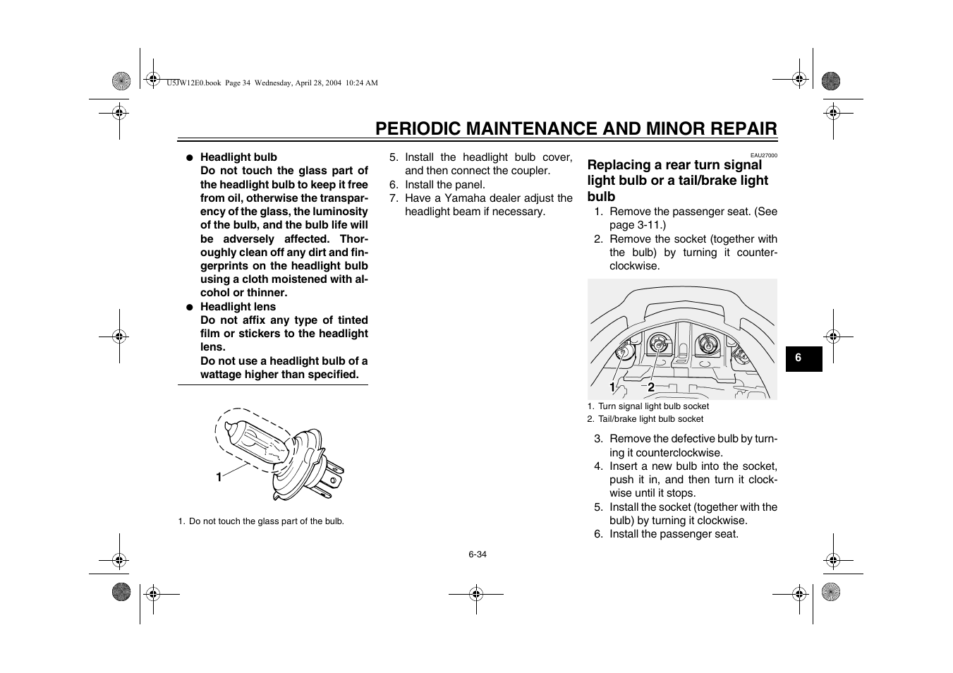 Replacing a rear turn signal light, Bulb or a tail/brake light bulb -34, Periodic maintenance and minor repair | Yamaha FJR1300T(C) User Manual | Page 77 / 100