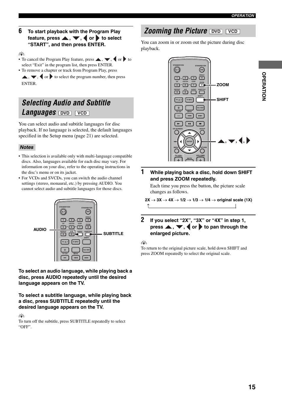 Selecting audio and subtitle languages, Zooming the picture, Opera t ion | Yamaha DVD-S30 User Manual | Page 19 / 35