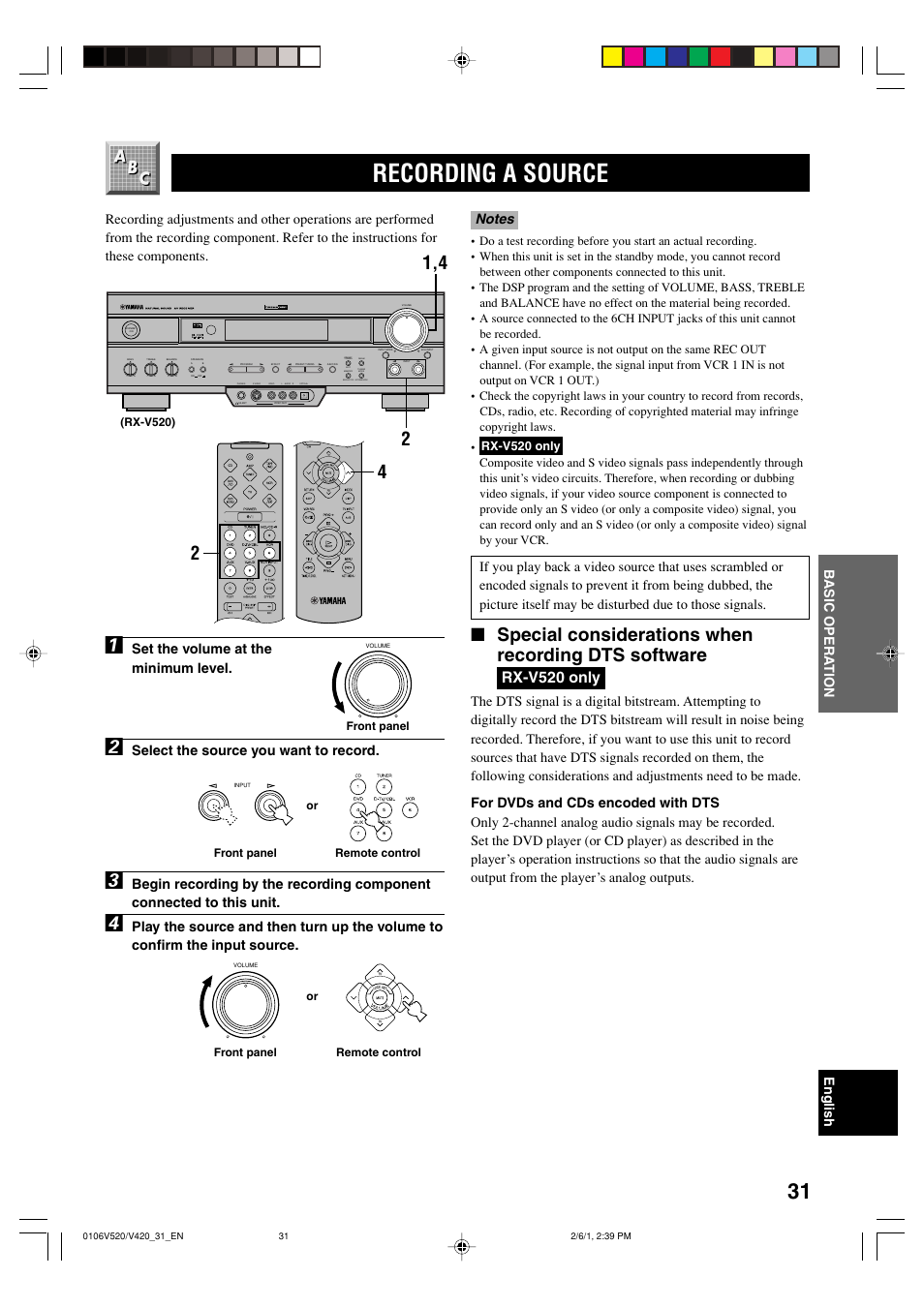 Recording a source, Special considerations when recording dts software, Rx-v520 only | Set the volume at the minimum level, Select the source you want to record | Yamaha RX-V520 User Manual | Page 35 / 69