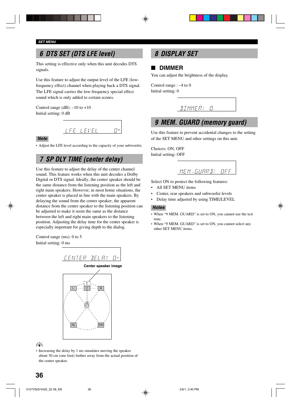 6 dts set (dts lfe level), 7 sp dly time (center delay), 8 display set | 9 mem. guard (memory guard), Dimmer | Yamaha RX-V520 User Manual | Page 40 / 69
