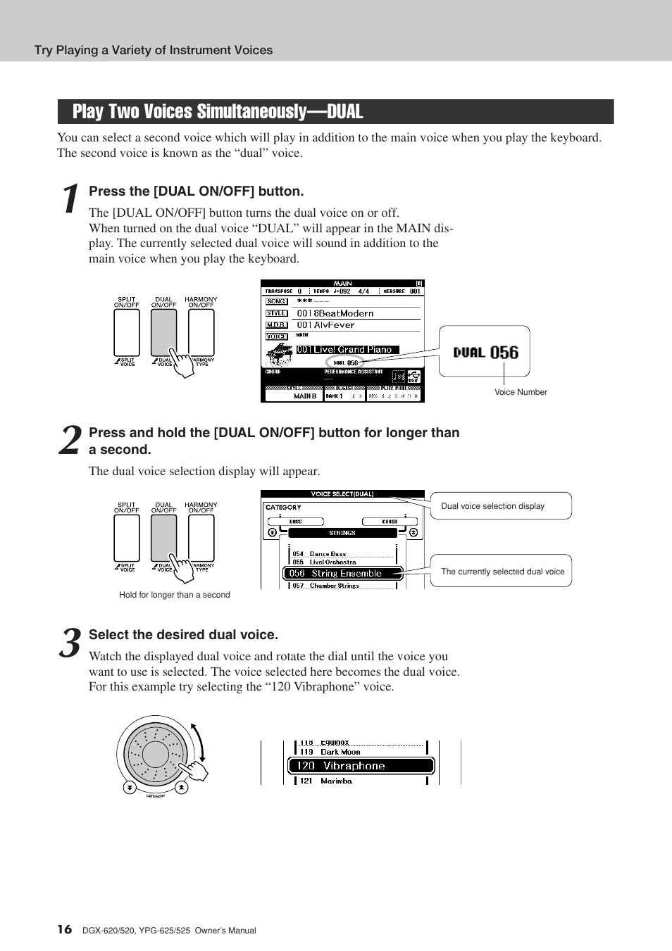 Play two voices simultaneously-dual, Play two voices simultaneously—dual | Yamaha DGX-520 User Manual | Page 16 / 142