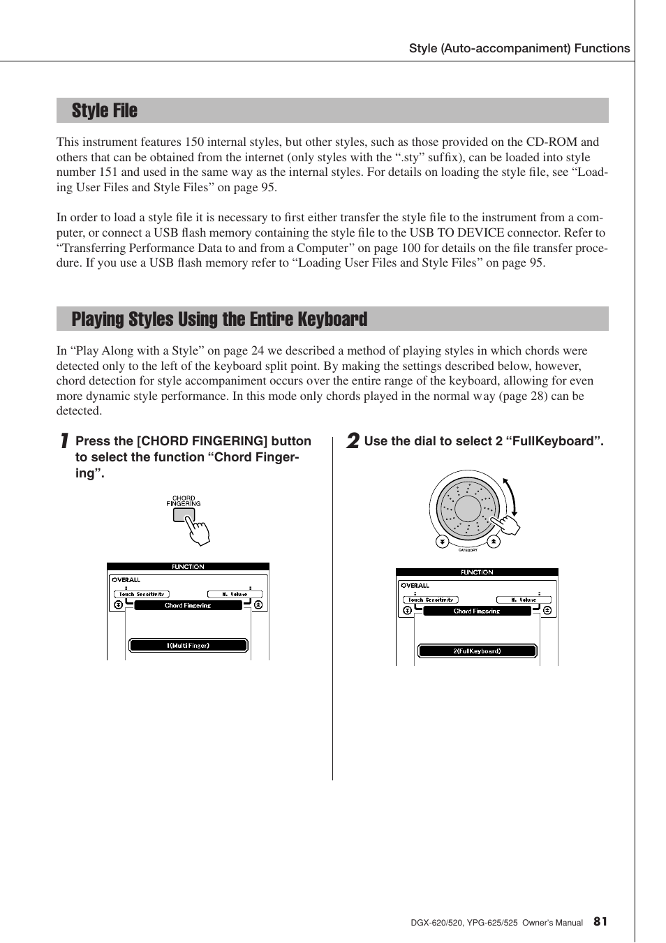 Style file, Playing styles using the entire keyboard | Yamaha DGX-520 User Manual | Page 81 / 142