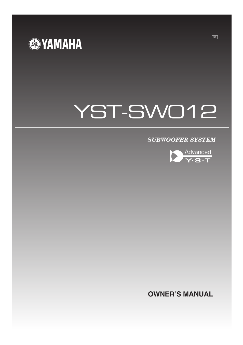 Yamaha YST-SW012 User Manual | 12 pages