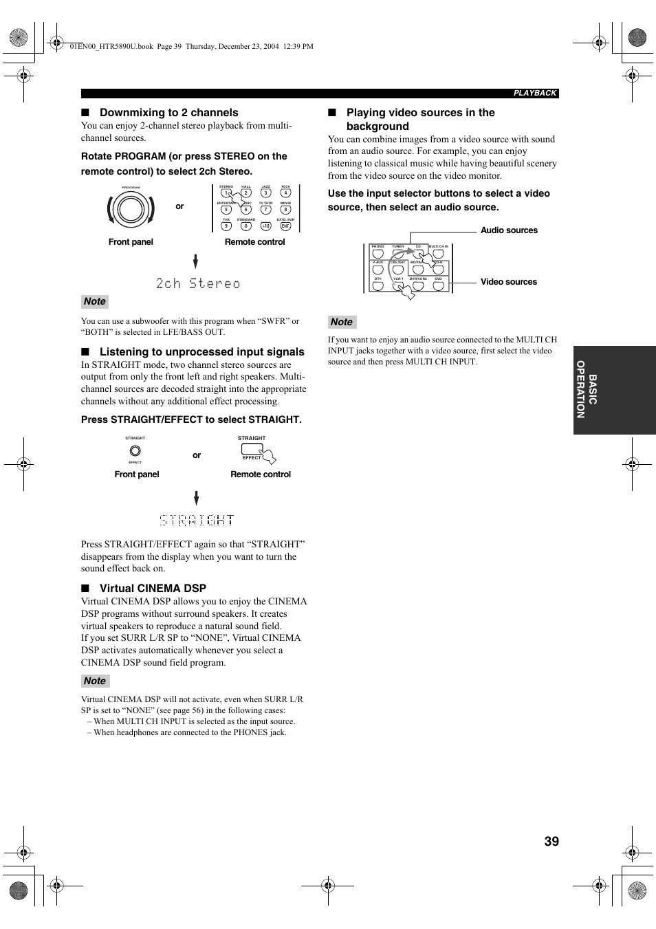 2ch stereo, Downmixing to 2 channels, Listening to unprocessed input signals | Virtual cinema dsp, Playing video sources in the background, Ba s ic opera t ion | Yamaha htr-5890 User Manual | Page 43 / 104