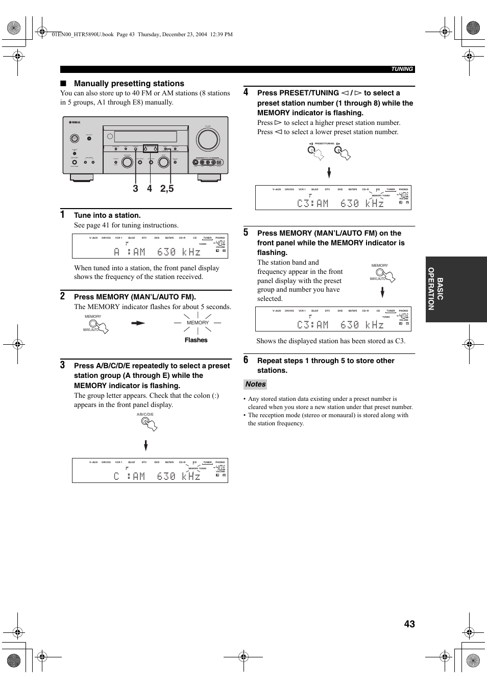 C : a m 6 3 0 k h z, C 3 : a m 6 3 0 k h z, Manually presetting stations | Ba s ic opera t ion, Repeat steps 1 through 5 to store other stations, Shows the displayed station has been stored as c3 | Yamaha htr-5890 User Manual | Page 47 / 104