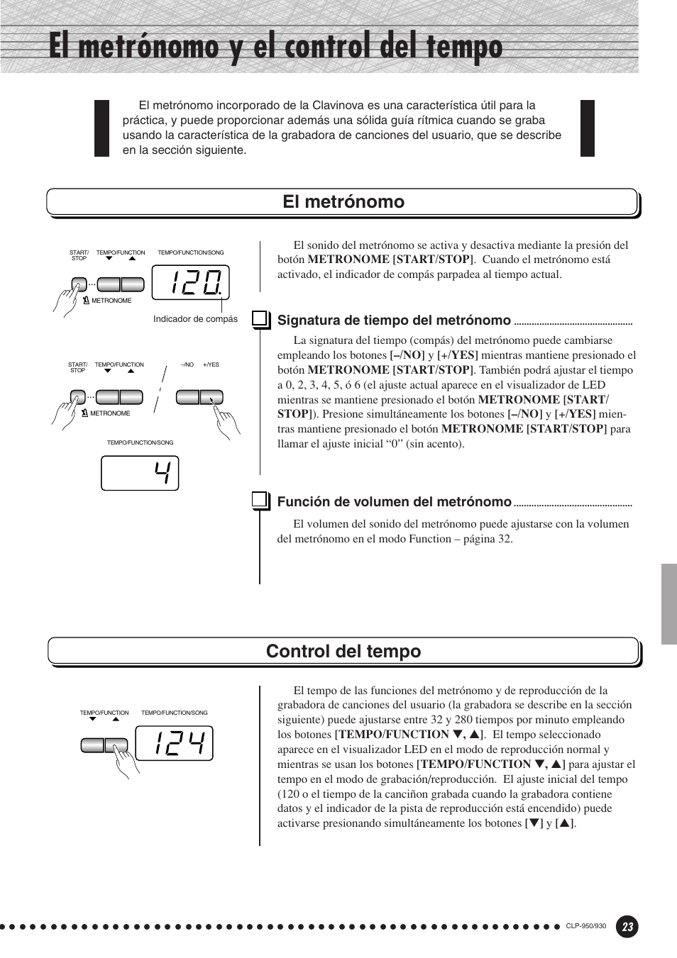 El metrónomo y el control del tempo, El metrónomo, Signatura de tiempo del metrónomo | Función de volumen del metrónomo, Control del tempo | Yamaha Clavinova CLP-930 User Manual | Page 23 / 66