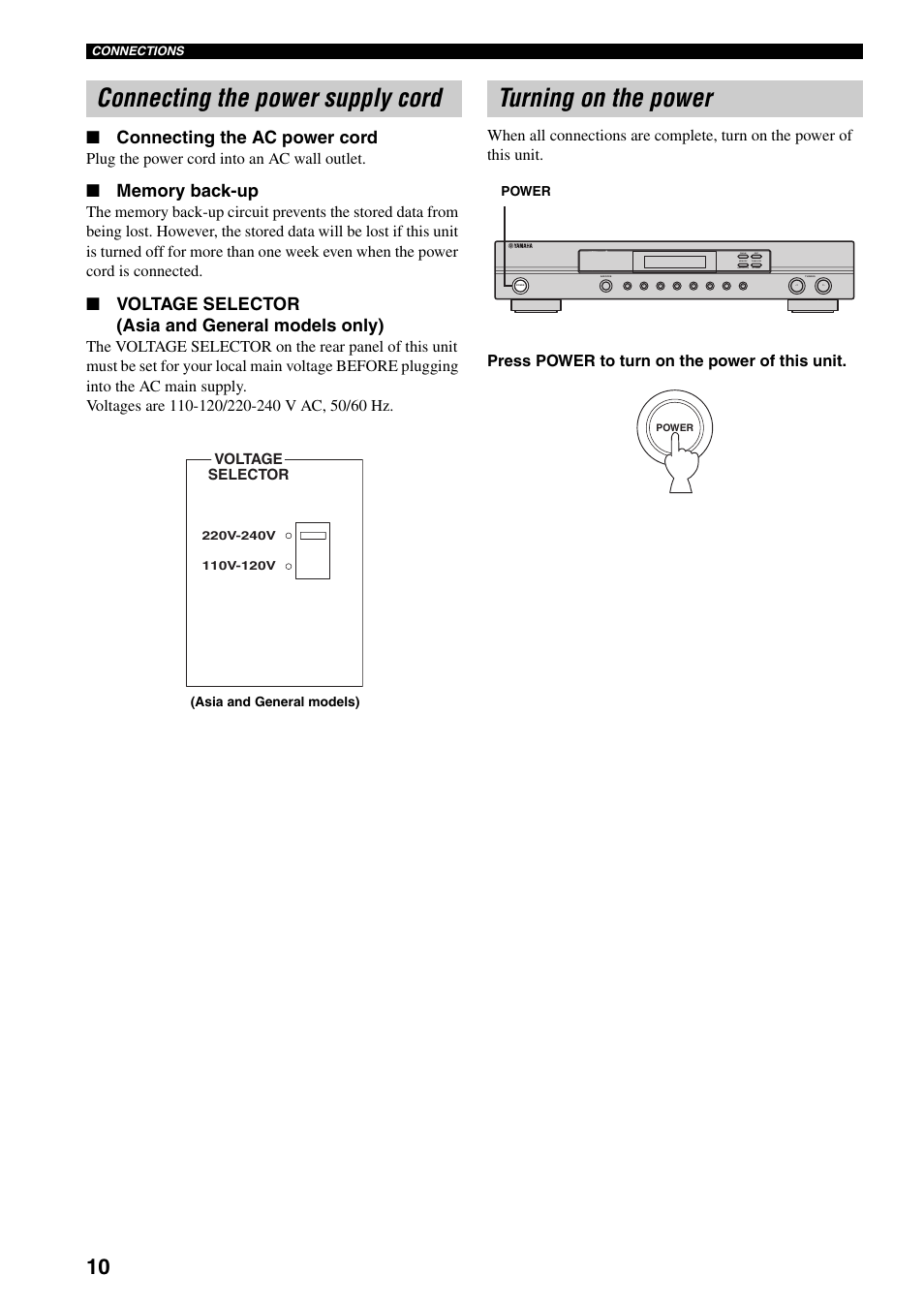 Connecting the power supply cord, Turning on the power, Connecting the ac power cord | Voltage selector (asia and general models only), Plug the power cord into an ac wall outlet | Yamaha TX-497 User Manual | Page 14 / 23