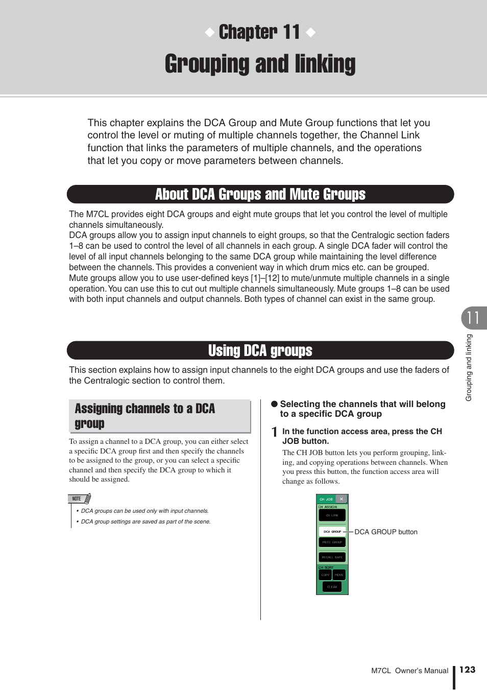 Grouping and linking, About dca groups and mute groups, Using dca groups | Assigning channels to a dca group, Chapter 11, About dca groups and mute groups using dca groups | Yamaha M7CL-32 User Manual | Page 123 / 312