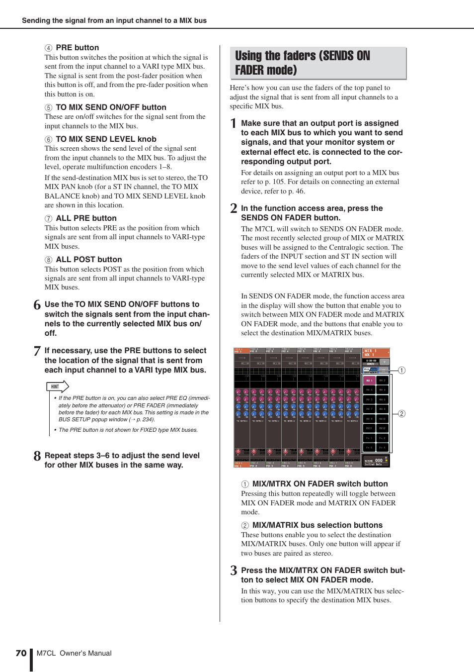 Using the faders (sends on fader mode), P. 70). during this time, the, To switch between pre and post | P. 70) | Yamaha M7CL-32 User Manual | Page 70 / 312