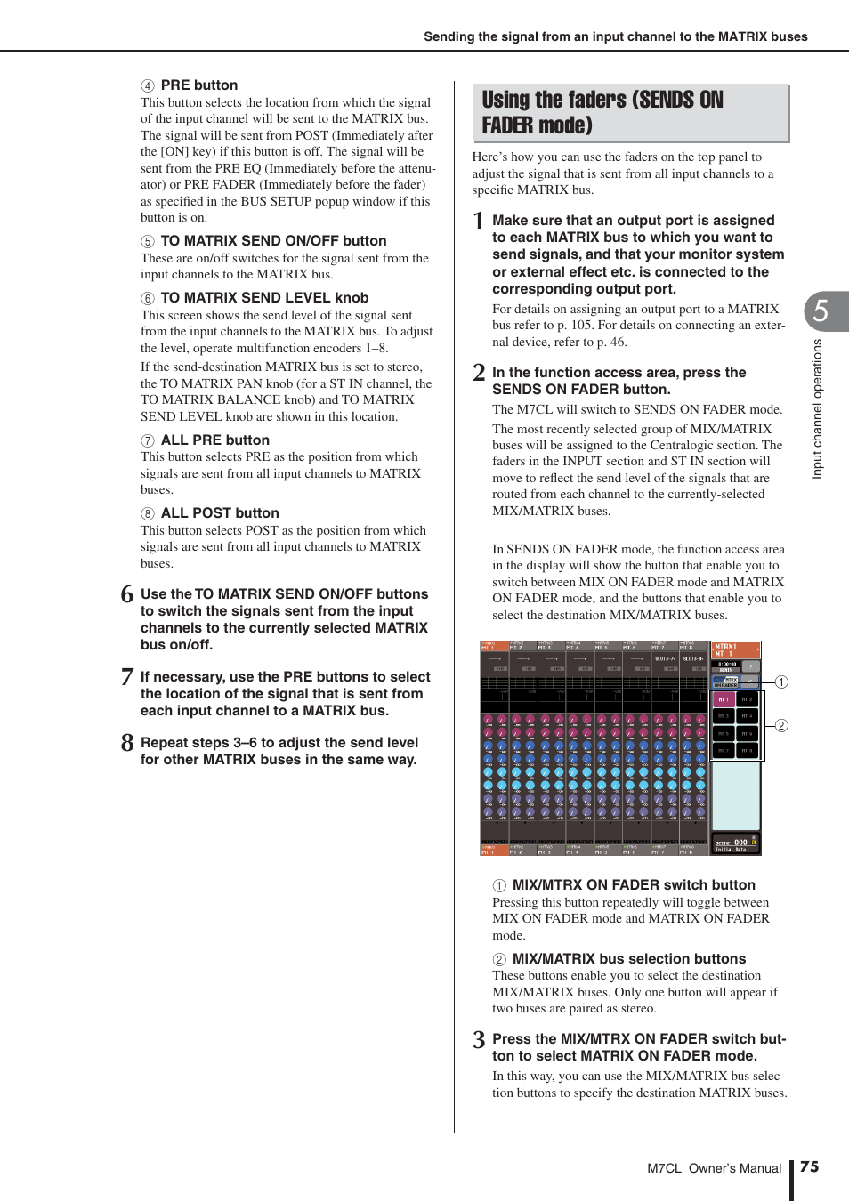 Using the faders (sends on fader mode) | Yamaha M7CL-32 User Manual | Page 75 / 312