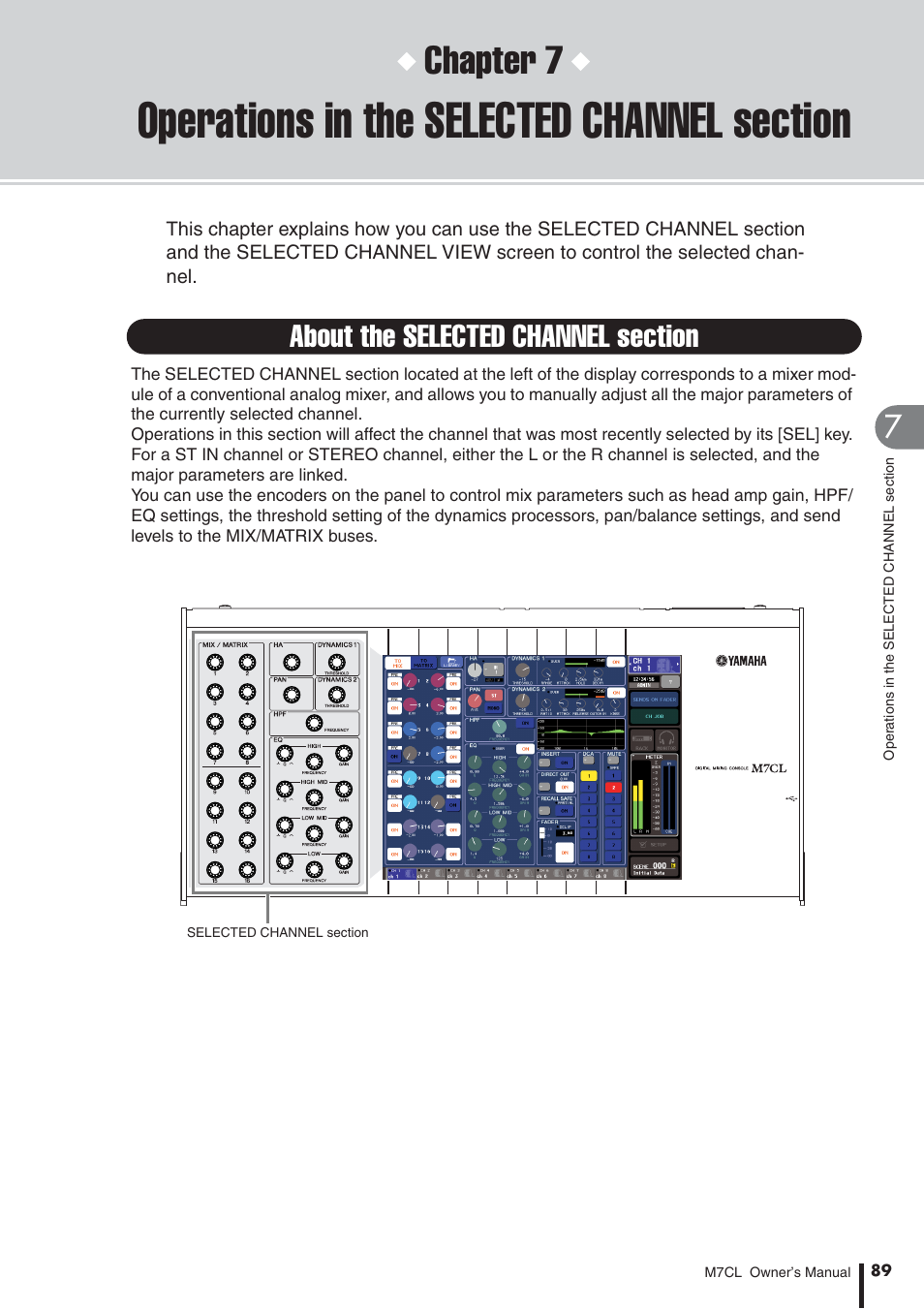 Operations in the selected channel section, About the selected channel section, Operations in the | Selected channel section, Chapter 7 | Yamaha M7CL-32 User Manual | Page 89 / 312
