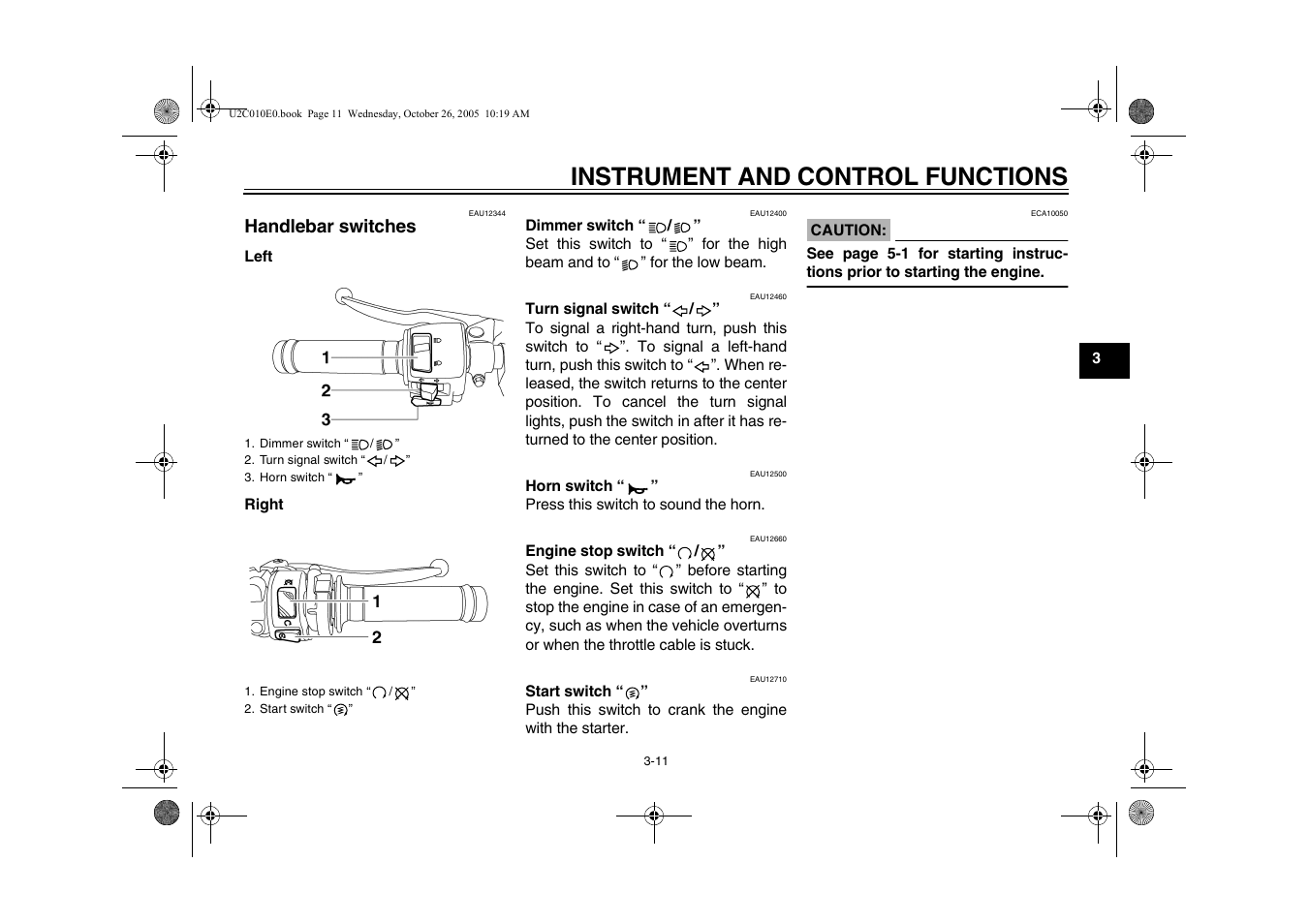 Handlebar switches, Handlebar switches -11, Instrument and control functions | Yamaha YZFR6V(C) User Manual | Page 29 / 116