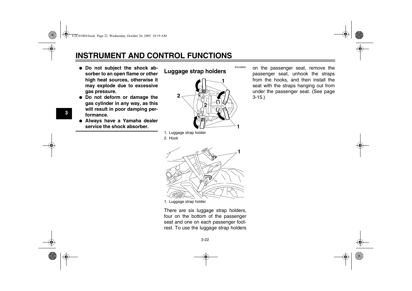 Luggage strap holders -22, Instrument and control functions | Yamaha YZFR6V(C) User Manual | Page 40 / 116