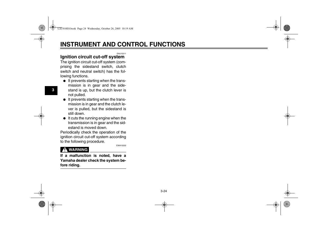 Ignition circuit cut-off system, Ignition circuit cut-off system -24, Instrument and control functions | Yamaha YZFR6V(C) User Manual | Page 42 / 116