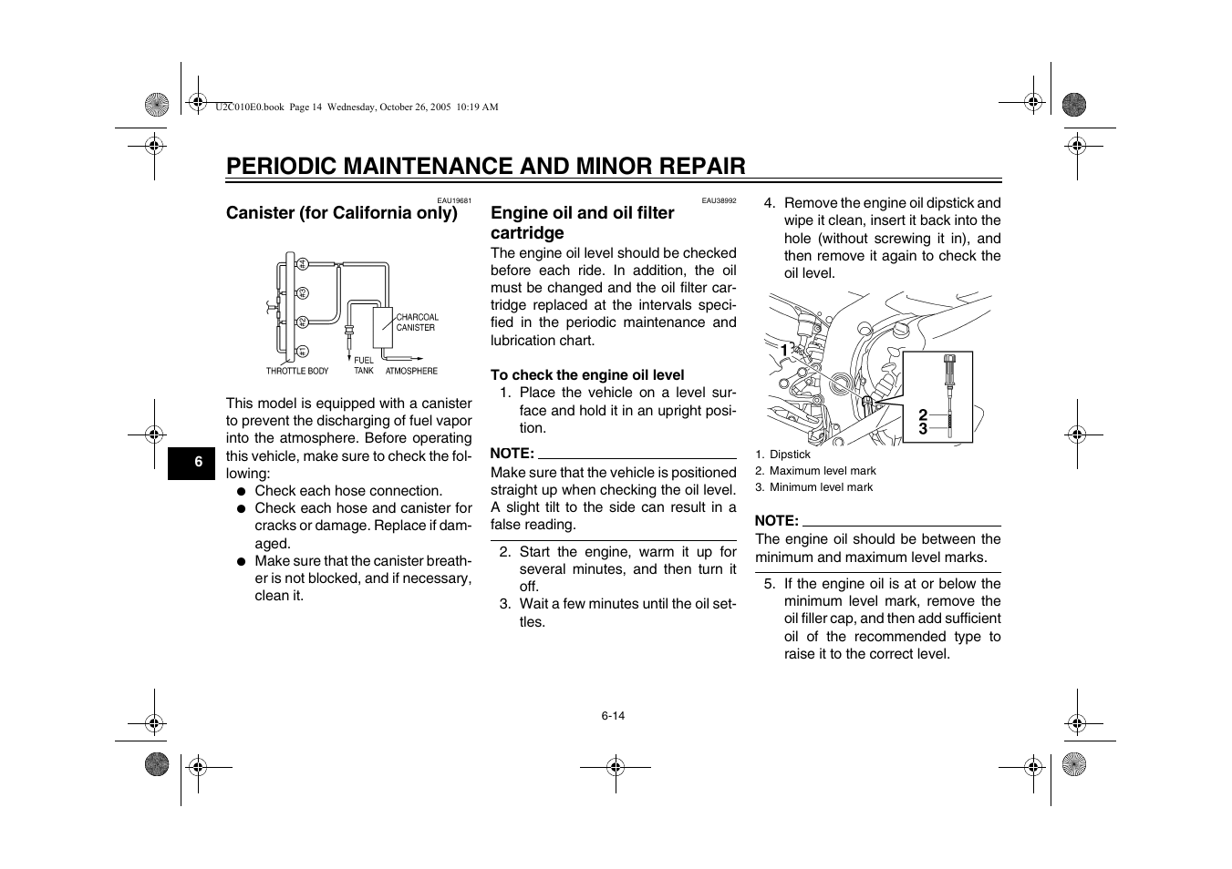 Engine oil and oil filter cartridge, Periodic maintenance and minor repair | Yamaha YZFR6V(C) User Manual | Page 64 / 116