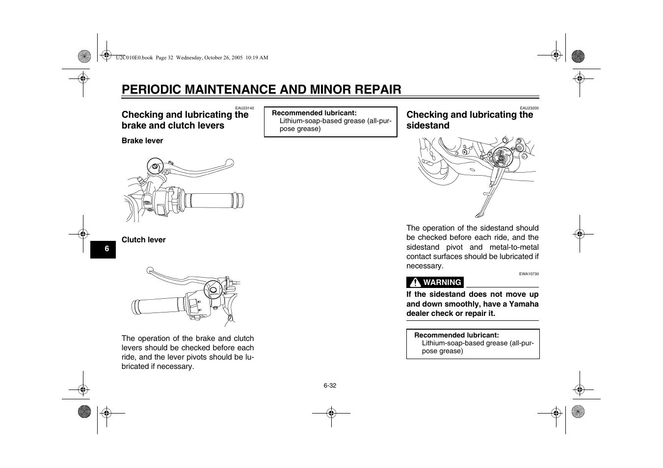 Checking and lubricating the, Brake and clutch levers -32, Sidestand -32 | Periodic maintenance and minor repair | Yamaha YZFR6V(C) User Manual | Page 82 / 116