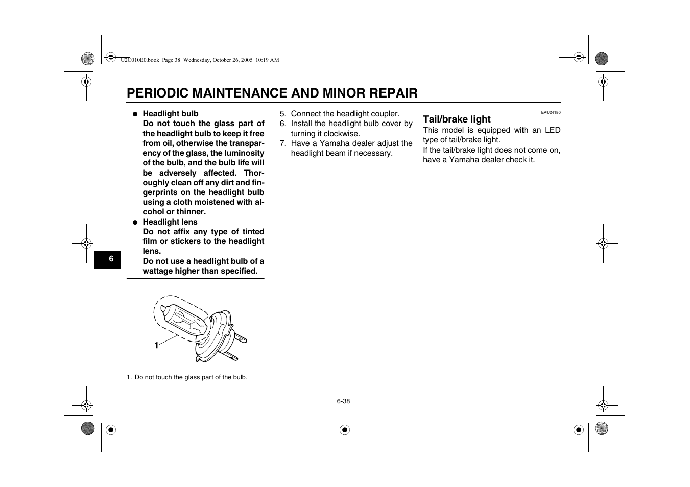 Tail/brake light -38, Periodic maintenance and minor repair | Yamaha YZFR6V(C) User Manual | Page 88 / 116