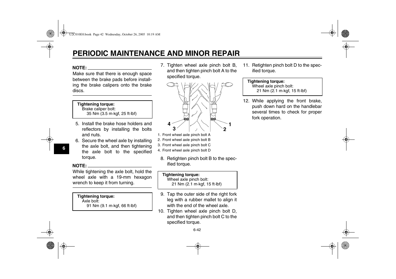 Periodic maintenance and minor repair | Yamaha YZFR6V(C) User Manual | Page 92 / 116