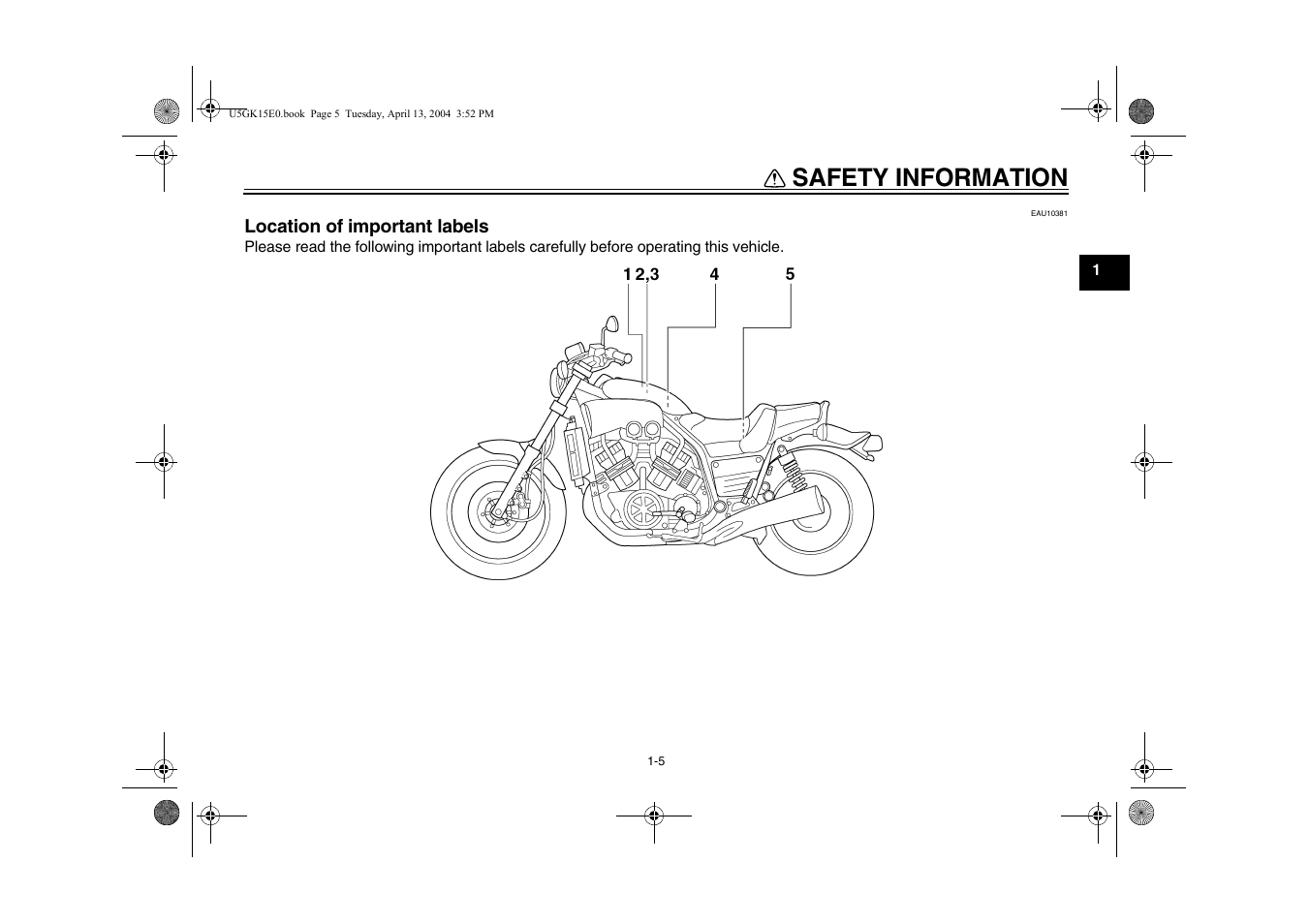 Location of important labels -5, Safety information | Yamaha VMX EAU10041 User Manual | Page 13 / 101