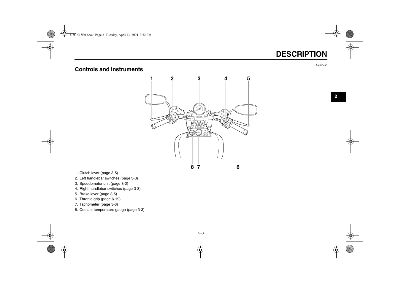 Controls and instruments, Controls and instruments -3, Description | Yamaha VMX EAU10041 User Manual | Page 17 / 101