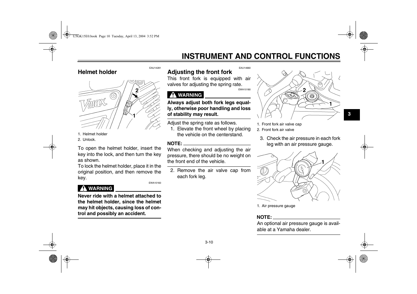 Helmet holder -10 adjusting the front fork -10, Instrument and control functions | Yamaha VMX EAU10041 User Manual | Page 27 / 101