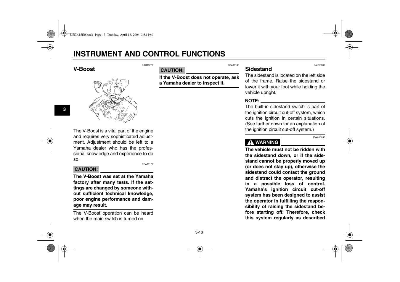 V-boost -13 sidestand -13, Instrument and control functions | Yamaha VMX EAU10041 User Manual | Page 30 / 101