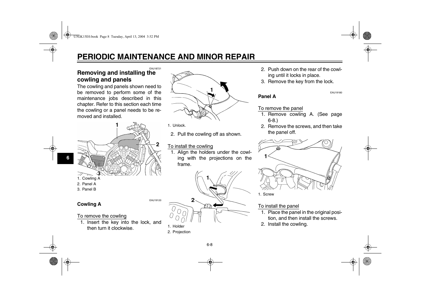 Removing and installing the, Cowling and panels -8, Periodic maintenance and minor repair | Yamaha VMX EAU10041 User Manual | Page 48 / 101