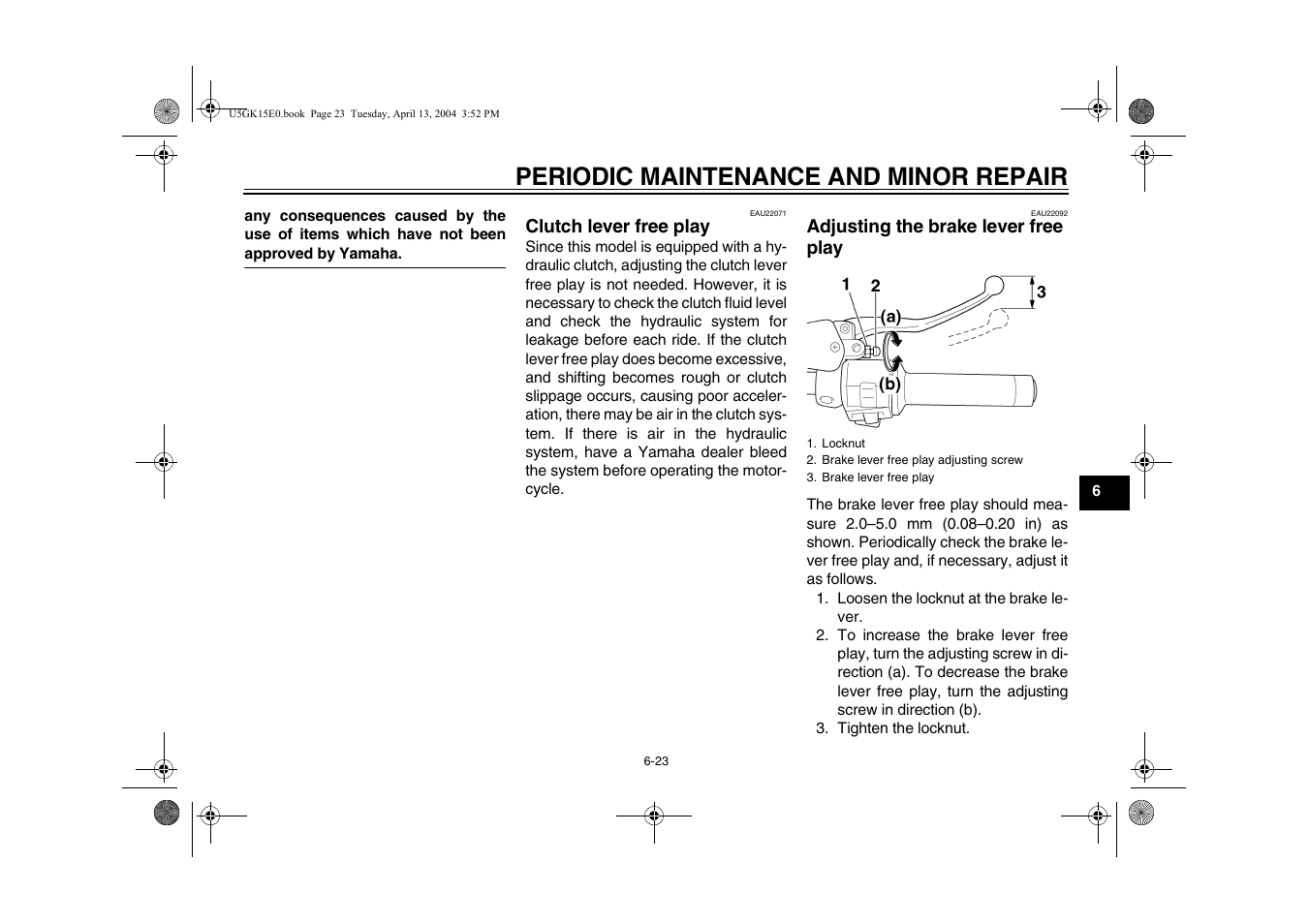 Clutch lever free play, Play -23, Periodic maintenance and minor repair | Yamaha VMX EAU10041 User Manual | Page 63 / 101