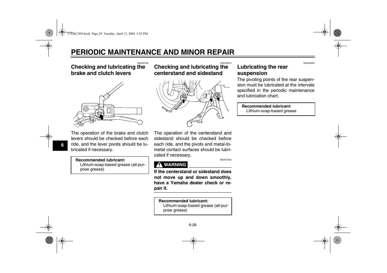 Checking and lubricating the, Brake and clutch levers -28, Centerstand and sidestand -28 | Lubricating the rear suspension -28, Periodic maintenance and minor repair | Yamaha VMX EAU10041 User Manual | Page 68 / 101