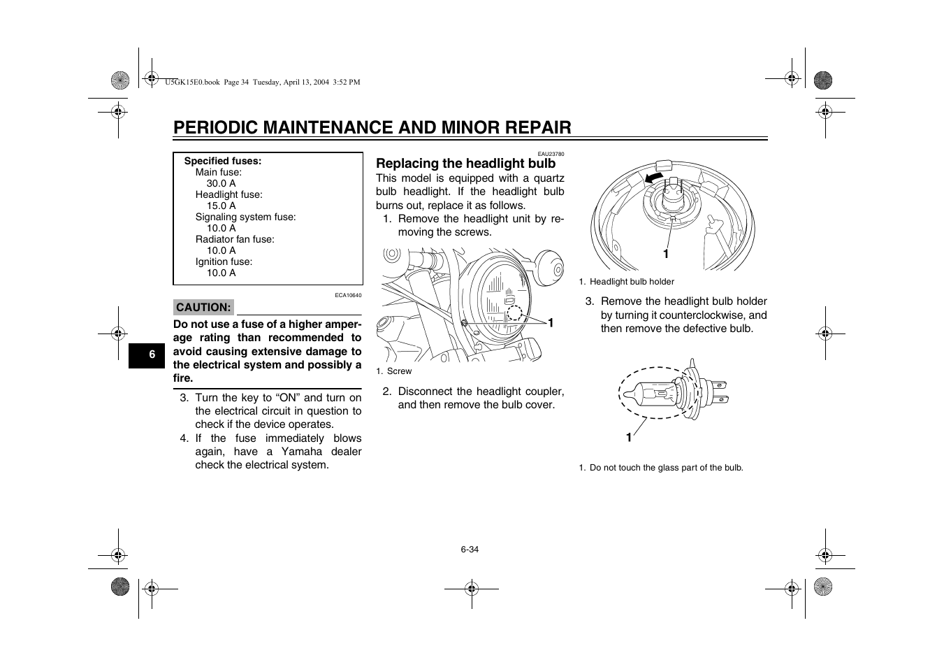 Replacing the headlight bulb, Replacing the headlight bulb -34, Periodic maintenance and minor repair | Yamaha VMX EAU10041 User Manual | Page 74 / 101