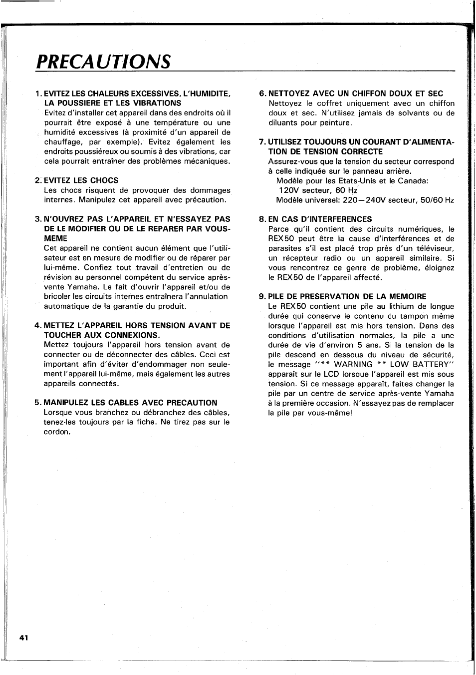 Precautions, Evitez les chocs, Manipulez les cables avec precaution | Nettoyez avec un chiffon doux et sec, En cas d'interferences, Pile de preservation de la memoire | Yamaha REX50 User Manual | Page 42 / 115