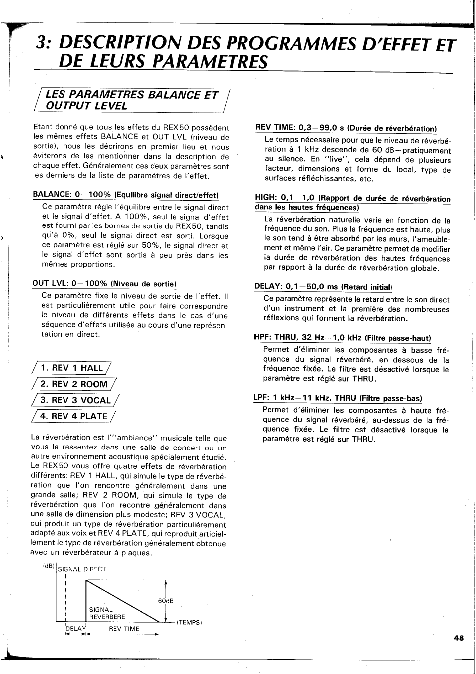 Rev time: 0,3—99,0 s (durée de réverbération), Delay: 0,1—50,0 ms (retard initial), Hpf: thru, 32 hz-1,0 khz (filtre passe-haut) | Lpf: 1 khz-11 khz, thru (filtre passe-bas), Les parametres balance et j^ytputjæyel | Yamaha REX50 User Manual | Page 49 / 115