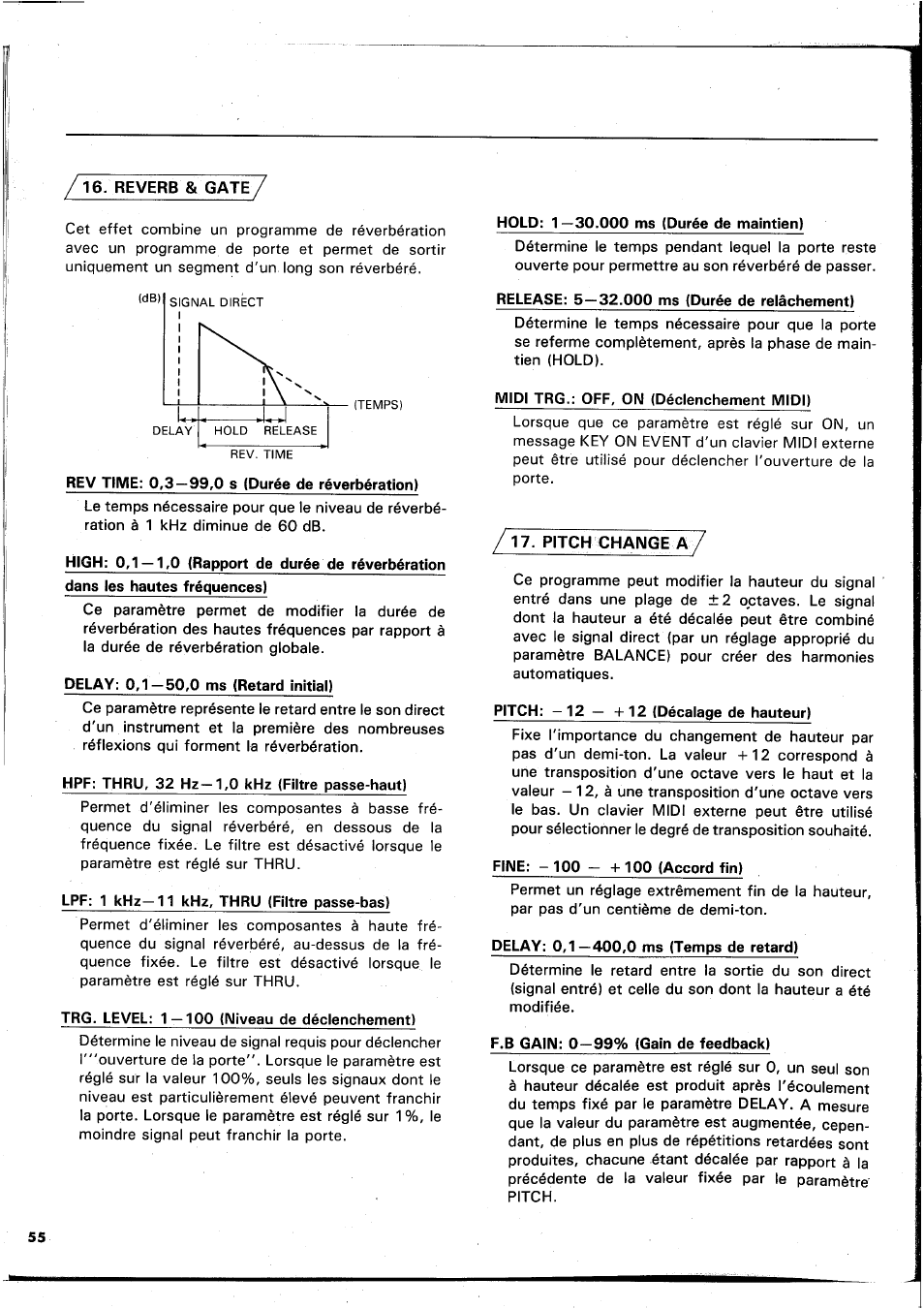 Rev time: 0,3—99,0 s (durée de réverbération), Delay: 0,1—50,0 ms (retard initial), Trg. level: 1 — 100 (niveau de déclenchement) | Hold: 1 —30.000 ms (durée de maintien), Release: 5—32.000 ms (durée de relâchement), Midi trg.: off, on (déclenchement midi), Pitch change a, Pitch: - 12 — +12 (décalage de hauteur), Fine: - 100 - -h 100 (accord fin), Delay: 0,1—400,0 ms (temps de retard) | Yamaha REX50 User Manual | Page 56 / 115