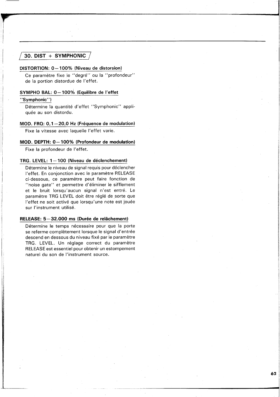 Distortion: 0—100% (niveau de distorsion), Mop. frq: 0,1 —20,0 hz (fréquence de modulation), Mop. depth: 0 — 100% (profondeur de modulation) | Trg. level: 1 — 100 (niveau de déclenchement), Release: 5 — 32.000 ms (durée de relâchement) | Yamaha REX50 User Manual | Page 63 / 115