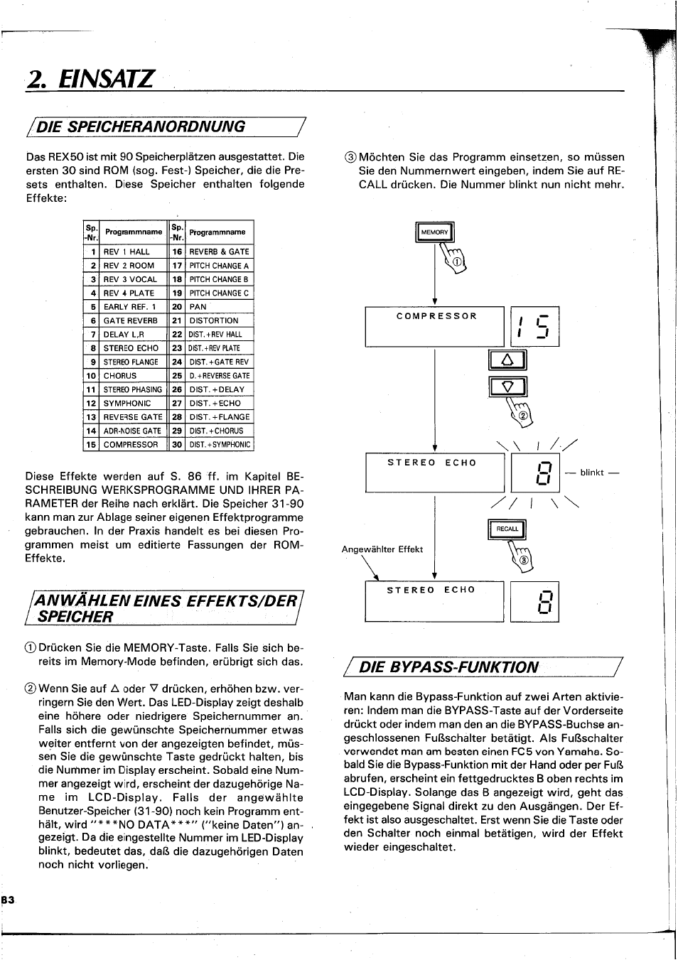 Einsatz, Pm speichbranordnung, An wahlen eines effekts/der | Speicher, Die bypass-funktion | Yamaha REX50 User Manual | Page 84 / 115