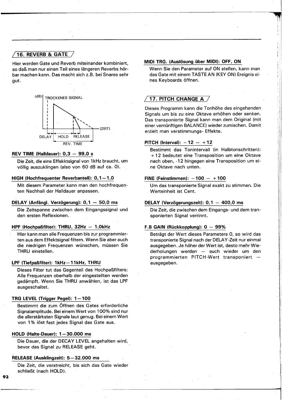 Midi trg. (auslösung über midi): off, on, Rev time (halldauer): 0,3 - 99,0 s, High (hochfrequenter reverbanteil): 0,1 —1,0 | Pitch change av, Pitch (interval): -12 - +12, Fine (feinstimmen): -100 — -e 100, Delay (anfängl. verzögerung): 0,1 — 50,0 ms, Hpf (hochpaßfilter): thru, 32hz - 1,0khz, Lpf (tiefpaßfilter): ikhz-llkhz, thru, Trg level (trigger pegel): 1-100 | Yamaha REX50 User Manual | Page 94 / 115
