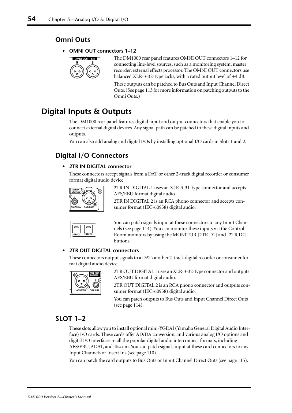 Digital inputs & outputs, Omni outs, Digital i/o connectors | Slot 1–2 | Yamaha 006IPTO-F0 User Manual | Page 54 / 388