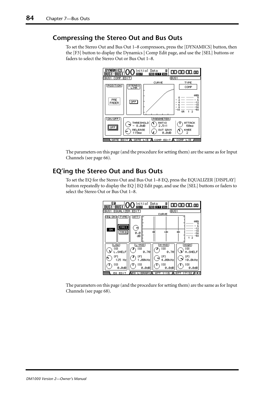 Compressing the stereo out and bus outs, Eq’ing the stereo out and bus outs | Yamaha 006IPTO-F0 User Manual | Page 84 / 388