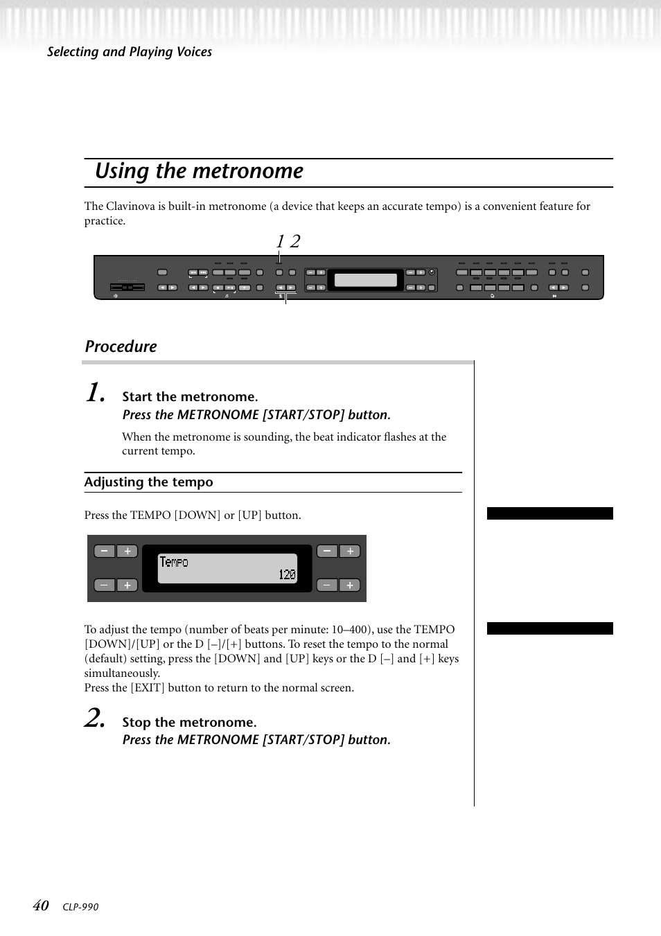 Using the metronome, Adjusting the tempo, Procedure | Selecting and playing voices, Press the tempo [down] or [up] button, Tempo [down] [up, Clp-990 | Yamaha CLP-990M  EN User Manual | Page 40 / 111