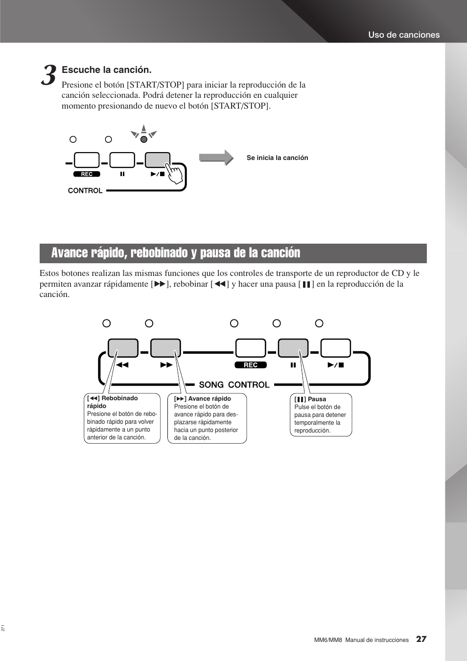 Avance rápido, rebobinado y pausa de la canción | Yamaha MM8  EU User Manual | Page 27 / 116