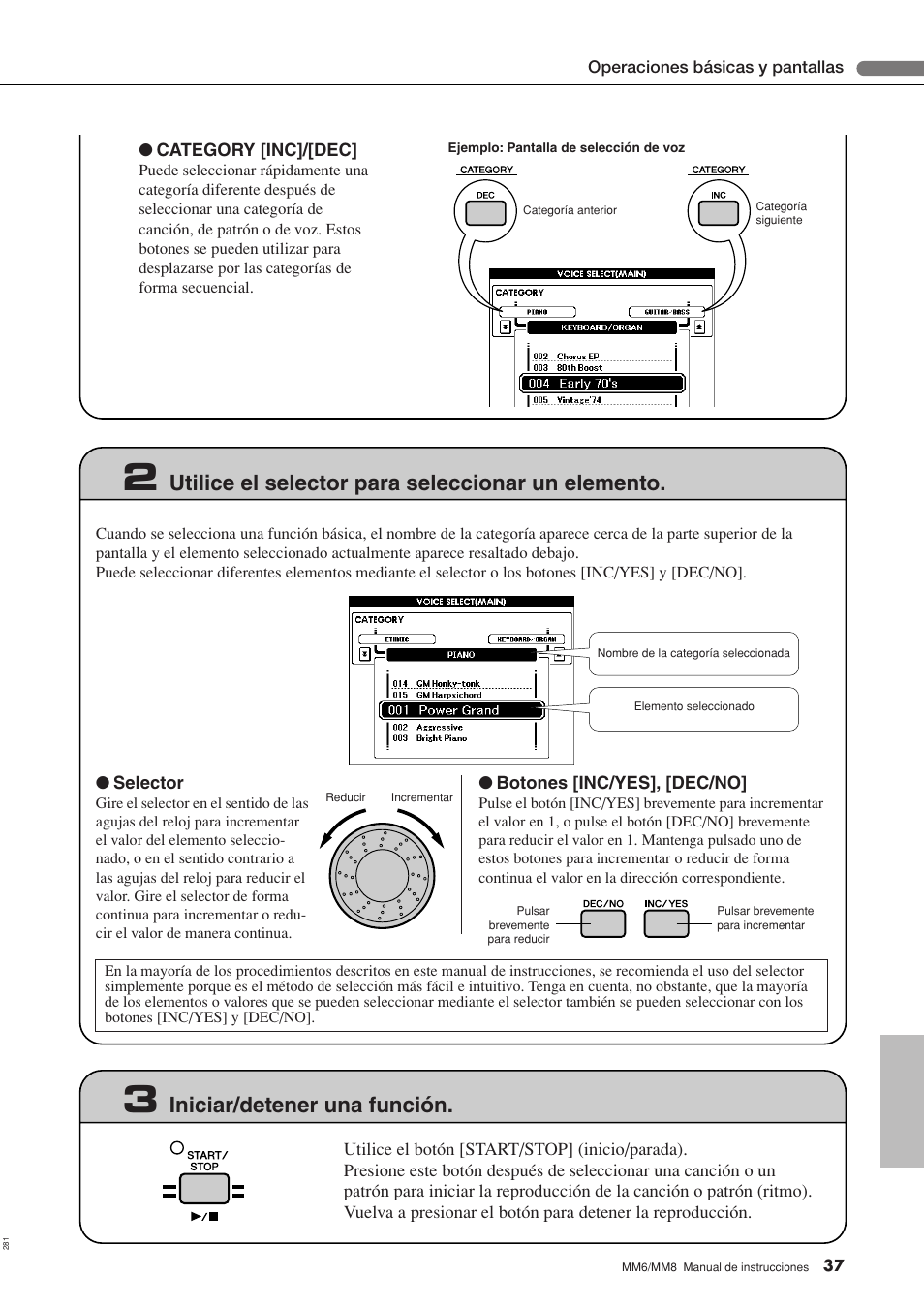 Utilice el selector para seleccionar un elemento, Iniciar/detener una función | Yamaha MM8  EU User Manual | Page 37 / 116