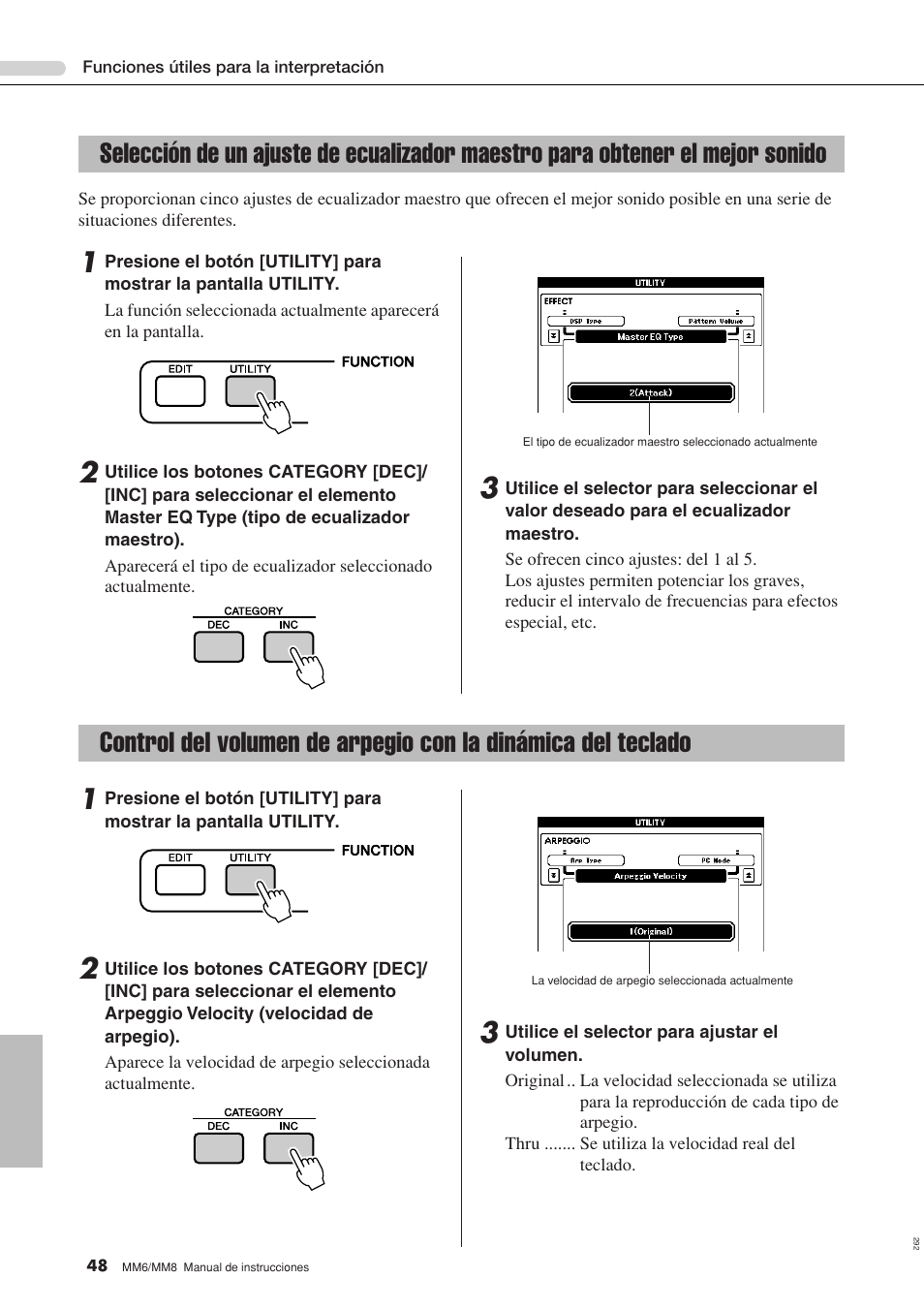 Selección de un ajuste de ecualizador maestro, Para obtener el mejor sonido, Control del volumen de arpegio con la dinámica | Del teclado | Yamaha MM8  EU User Manual | Page 48 / 116