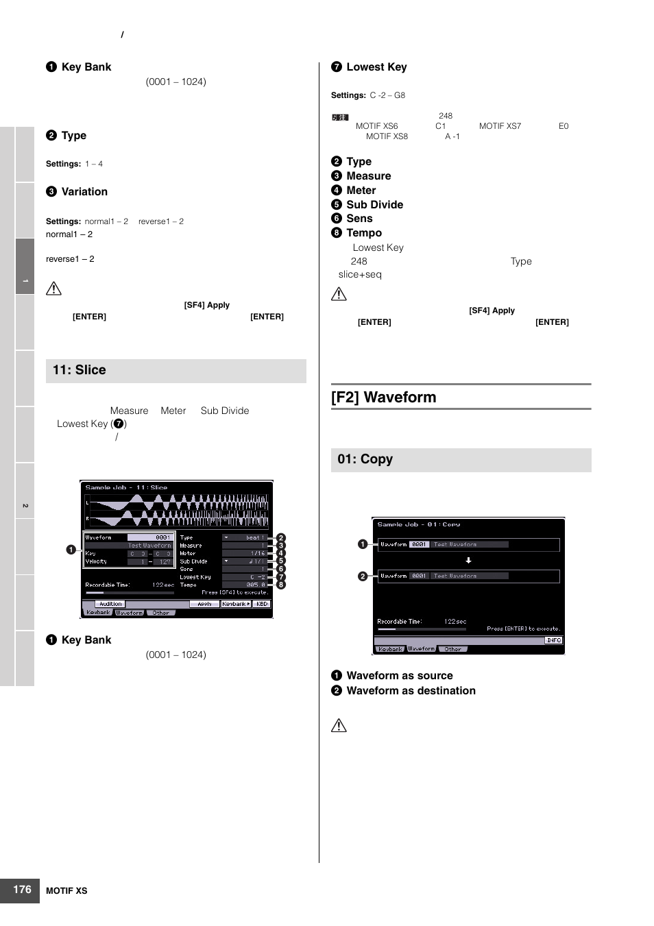 F2] waveform, Slice, Copy | Yamaha MOTIF XS6 User Manual | Page 176 / 320