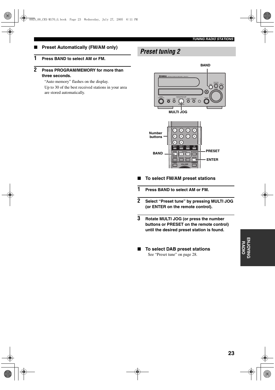 Preset tuning 2, Preset automatically (fm/am only), Enjo y ing radio | Press band to select am or fm, See “preset tune” on page 28, Multi jog band, Band preset enter number buttons | Yamaha M170 User Manual | Page 25 / 40